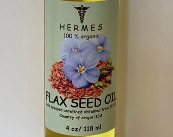 FLAX seed oil ORGANIC unrefined cold pressed 4 oz