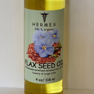 FLAX seed oil ORGANIC unrefined cold pressed 4 oz
