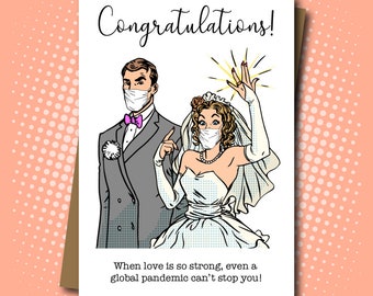 Congratulations - Wedding during a global pandemic greeting card. Wedding in lockdown.Wedding during covid19. Covid wedding.