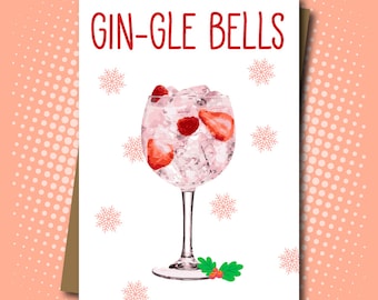 Gin-gle Bells Merry Christmas Card for gin lovers! Pink gin.Xmas card for her.him.friend.girlfriend.wife