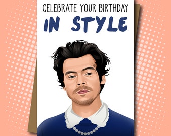 Harry Styles inspired Birthday Card - 100% Recycled Greeting Card