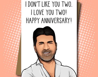 Simon Cowell inspired Anniversary Card - 100% Recycled Greeting Card