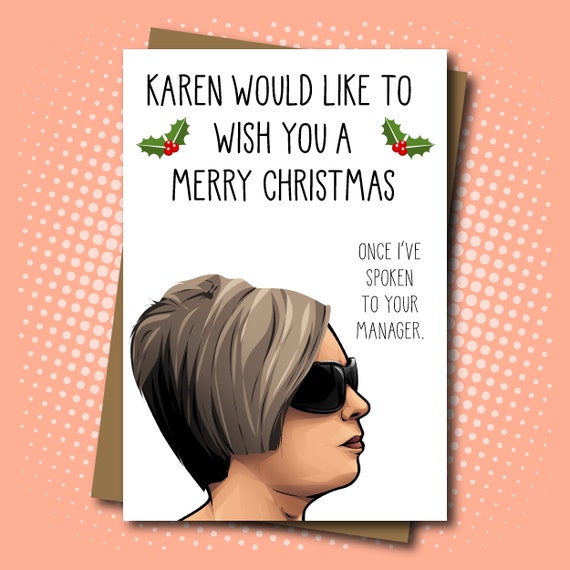 Karen Meme inspired Christmas Card