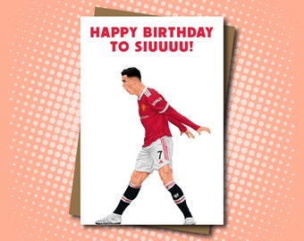 Ronaldo inspired Siuuu Birthday Card for Manchester United Fans - 100% Recycled Greeting Card