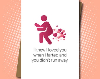 Farted and You Didn't Run Away - Anniversary Card - 100% Recycled Greeting Card