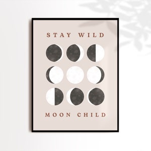 Inspirational Full Moon Quote, Stay Wild Moon Child, Moon Quote wall art, Bohemian Printable, Moon Wall Decor, Boho Wall Art