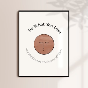 Do what you love, Positive energy quote print, Bohemian poster, Spiritual Art, Boho decor, Inspiration quote wall art