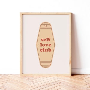 Self Love Club Digital print, Self Love Art Print, Love yourself print, Encouragement Illustration, Instant download