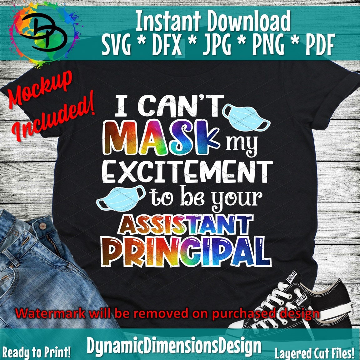 Assistant Principal Cant Mask My Excitement Mask Svg School Etsy