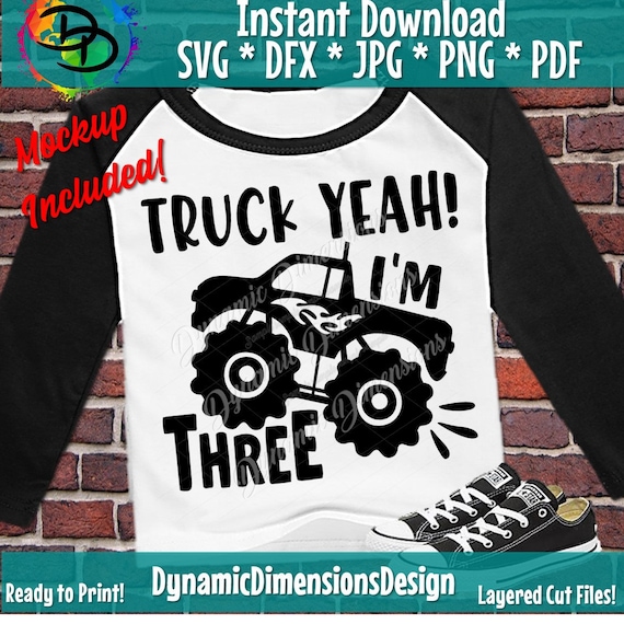 Download Truck Yeah Svg Birthday Boy Three Year Old Third Birthday Etsy