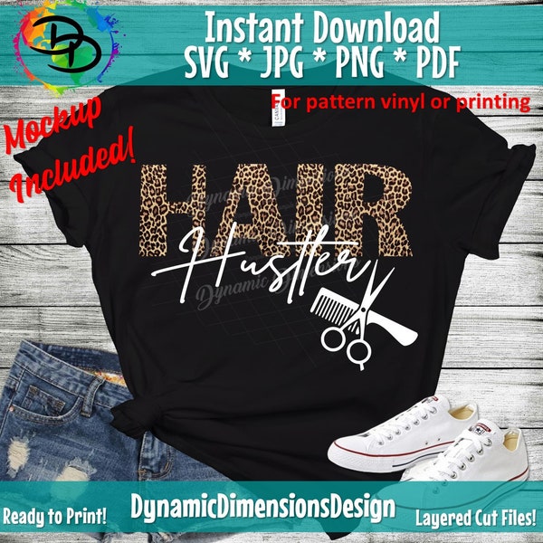 Hair Hustler svg, Beautician svg, Hair Stylist svg, Hair Dresser svg, Hairdresser svg, Salon, Cosmetology, Cricut svg, Silhouette svg