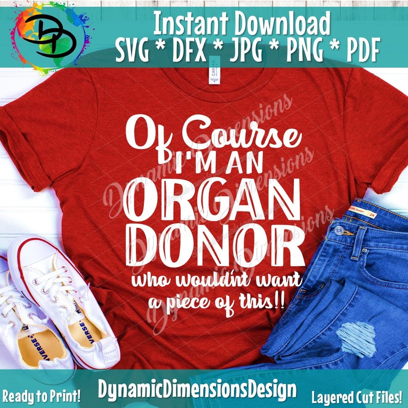 Download Organ Donor Svg Organ donor shirt save a life Blood Donor ...