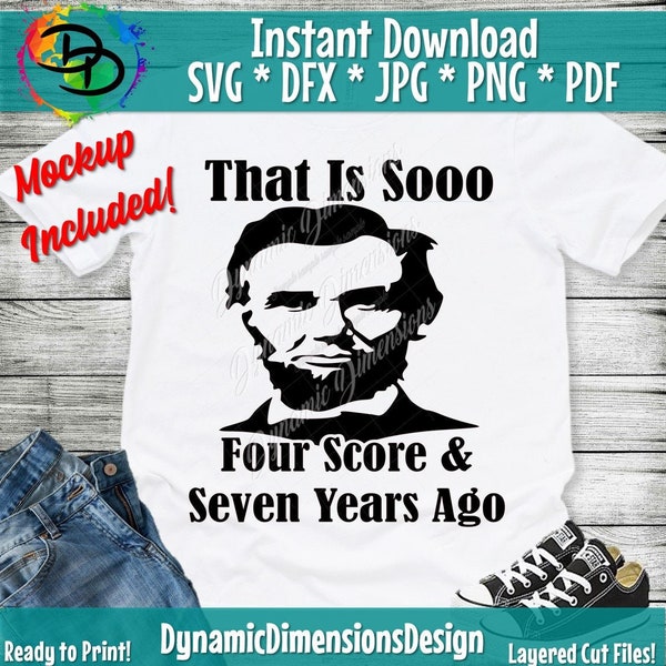 Funny Abraham Lincoln SVG Funny Shirt Tee Men Women Ladies Funny Gift Birthday teacher, Professor Geeky Nerd Abe Lincoln Dad Abe Lincoln