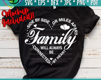 Family svg, Side By Side or Miles Apart Sisters Will Always be Connected By Heart, Family svg, sister love svg, siblings svg, Cousins svg