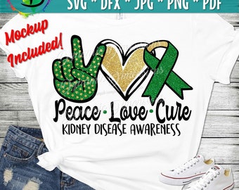 Peace love Cure svg, Kidney Disease, Sublimation Png Digital Download, Kidney Disease Awareness Png, Kidney Cancer Awareness, Peace Love