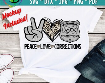 Peace Love Corrections, Corrections Officer svg, Law enforcement svg, Back the blue svg, Community Corrections svg, American flag svg,cricut