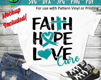 Cancer SVG, In Memory cancer svg, Cervical svg, Ovarian Cancer Ribbon, Teal Ribbon svg, Wear Teal, Hope svg, Cure svg, Faith svg, cricut svg