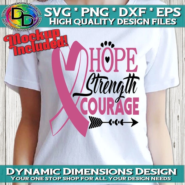 Hope, Strength, Courage, Faith Hope Cure Breast cancer svg, awareness svg, Ribbon svg, Wear pink, Hope svg, Cure svg, Faith, Believe svg