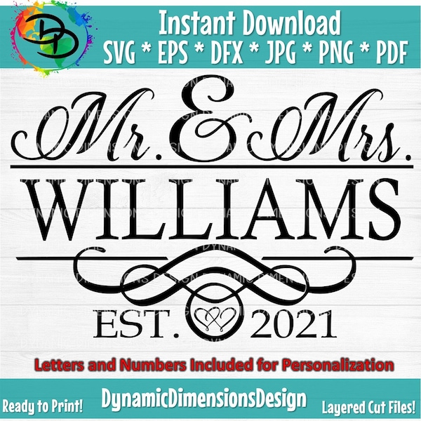 Mr. and Mrs. Spilt Monogram SVG, Mr and Mrs, Est 2021, Svg, Mr & Mrs Svg, Wedding Svg, Just Married, svg, Cricut and Silhouette SVG, Cricut