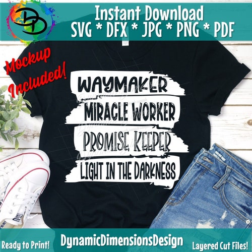 Waymaker Svg Miracle Worker Promise Keeper My God - Etsy