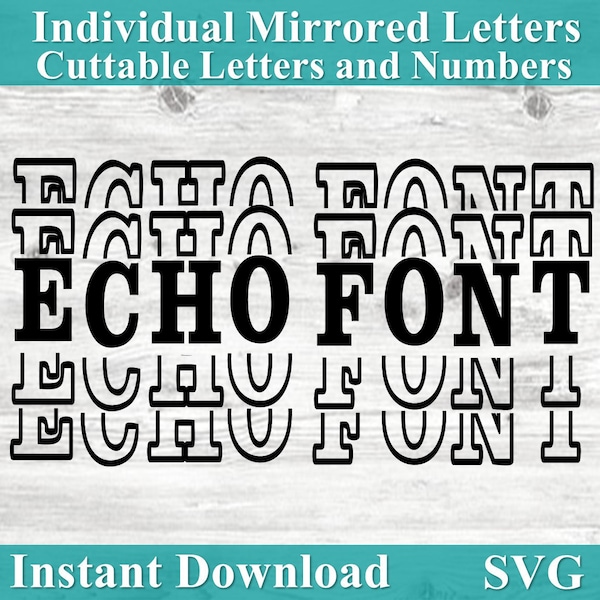 Mirror It Font, Echo font, Mirrored Letters, Sports, Mirror Alphabet, Font svg, Echo svg, Sports font, football font, Cricut, Commercial Use