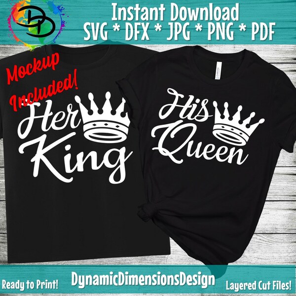 His Queen her King svg, King and Queen svg, Couple svg shirt, Husband, wife, Valentine shirt, cut file for cricut, silhouette, Cricut svg