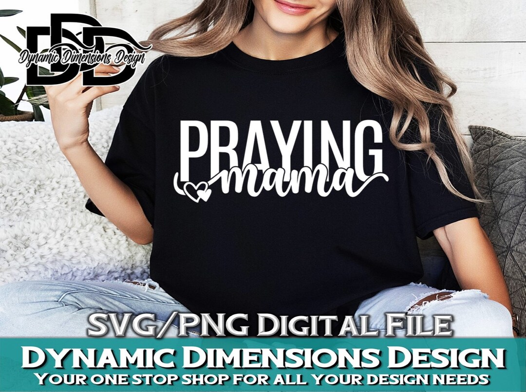 Praying Mama SVG PNG Mom Svg Love Like Jesus Svg Mom Life - Etsy