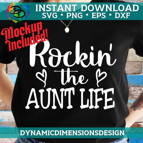 Rockin the Aunt Life Shirt, Funny Aunt T-Shirt for Women