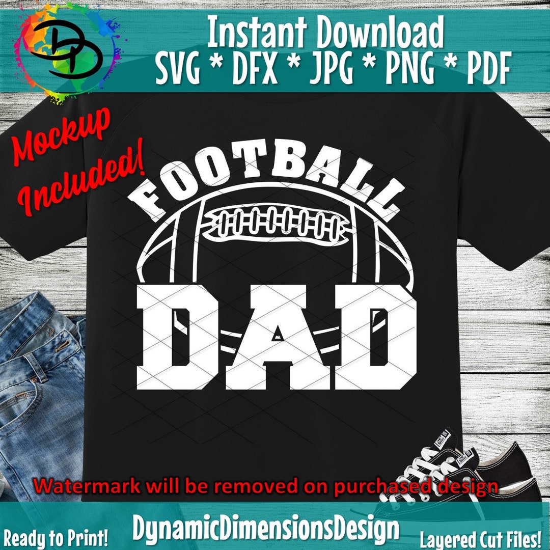 Football Svg, Football Dad Svg, Dxf, Dad Svg, Football Shirt, Football