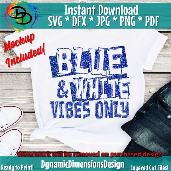 Blue and White Vibes SVG, Sports, Vibe, Cutting File, sports PNG, Football, Cricut and Silhouette, Blue and White svg, Distressed svg,