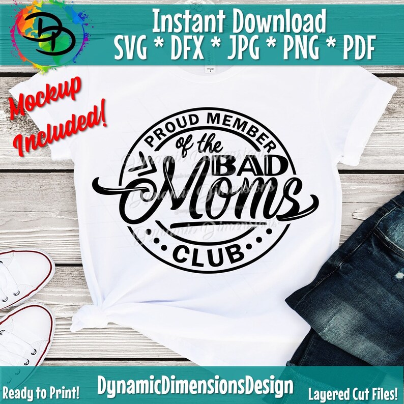 Mom svg, Proud Member Of The Bad Moms Club, Proud Member Of The Bad Moms Club Svg, Funny Mom Svg, Mother's Day svg, Bad Mom svg, mom svg 