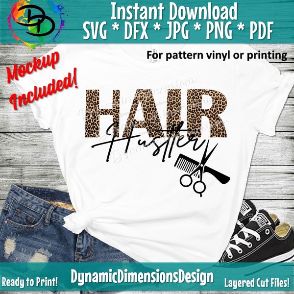 Hair Hustler svg, Beautician svg, Hair Stylist svg, Hair Dresser svg, Hairdresser svg, Salon, Cosmetology, Cricut svg, Silhouette svg