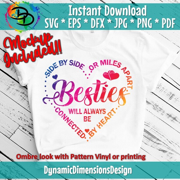 Besties SVG Cut File, commercial use, Miles apart, Best Friends SVG, Friendship Shirt, Best Friends Forever, Side by Side, Sublimation