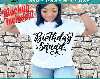 Birthday Squad SVG, Birthday Girl svg, Crown, Queen Birthday, Friend Birthday svg, Birthday shirt svg, Birthday Party svg, Cricut SVG file