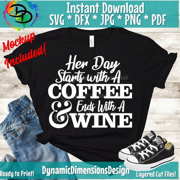 Her day starts with a coffee, Ends with a wine, Country song, song lyrics, Country svg, beautiful crazy, SVG, PDF, PNG, Dxf Download