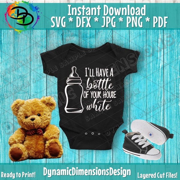Baby bottle of your house white SVG, Baby Svg, Baby Svg  , Baby shirt svg, Mustache svg, Baby Boy svg, Infant, files, silhouette cameo