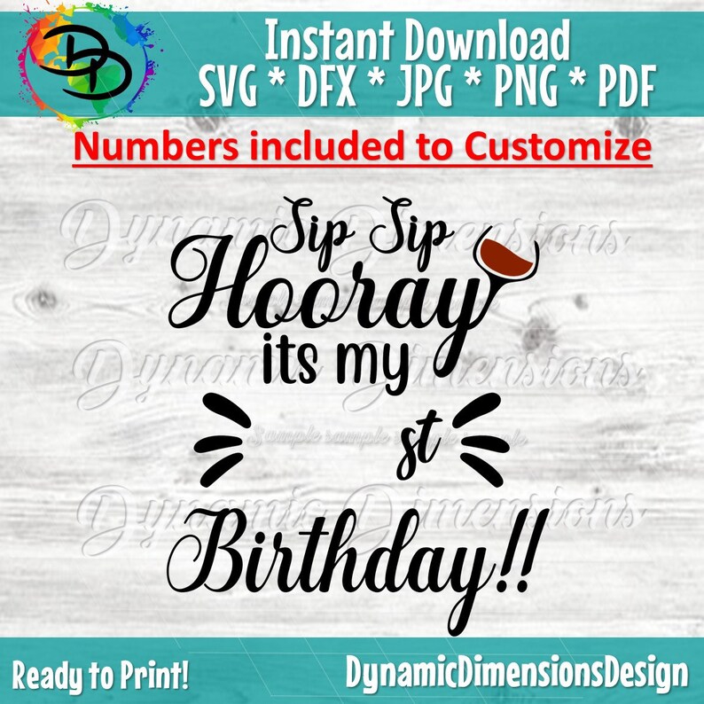 Download Its my birthday Sip Sip Hooray Wine svg Birthday svg | Etsy