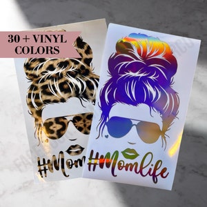 Mom Life, Messy Bun and Sunglasses Decal | Car Decals for Her | Mom Life Decal | Gifts for Her | Gifts for Mom | Car Decals and Stickers