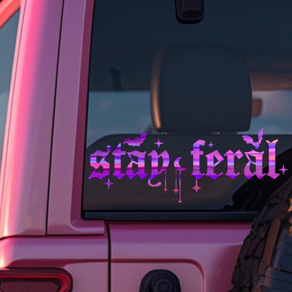Stay Feral | Car Decal Sticker | Car Accessories | Cute Car Decor | Gifts for Her | Wild Child | Moon Child | Car Decals for Cars & Trucks