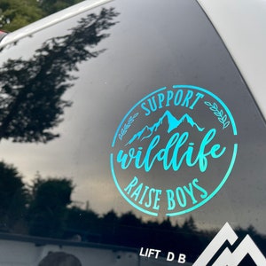 Support Wildlife Car Decal | Mom Life Car Decal | Boy Mom Decal | Car Decal for Her | Car Decal for Mom | Wildlife Car Decal