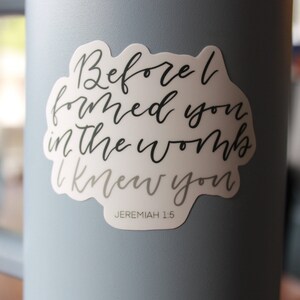 Jeremiah 1:5 Vinyl Sticker, Catholic Sticker, Pro-life Sticker ...