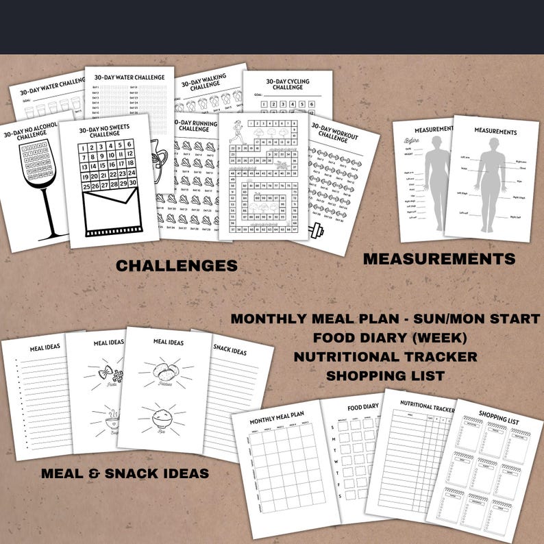 there are also challenges: 30 day no alcohol challenge, no sweets, water challenge, 100 miles running challenge, workout challenge, cycling challenge, walking challenge, ... There are also page with measurements, meal plan pages