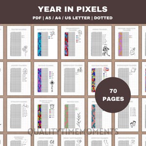 May include: A set of 70-page pixel trackers for printing, with a variety of layouts for habit, mood, and activity tracking. The title "YEAR IN PIXELS" is displayed, with options for PDF, A5, A4, and US Letter sizes. The pages are dotted.