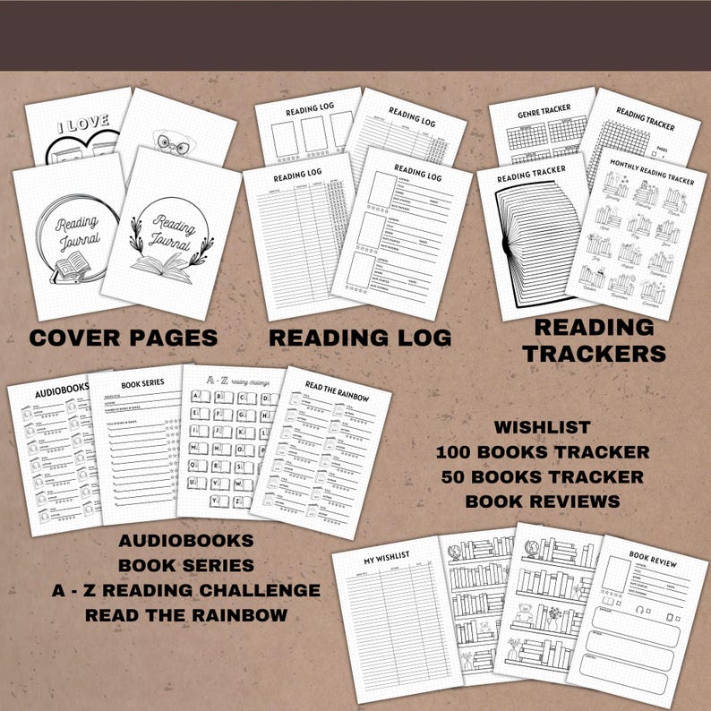 this reading journal bundle contains: 4 cover pages, reading logs,reading trackers, audiobooks, book series, A- z reading challenge, read the rainbow, wishlist, 100 books tracker, 50 books tracker, book reviews