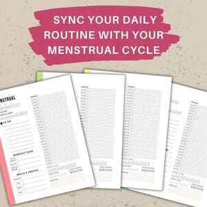 May include: Four printable pages of a menstrual cycle tracker. Each page has a daily schedule, workout plan, meals and snacks, energy level, mood tracker, water intake, and symptom tracker.