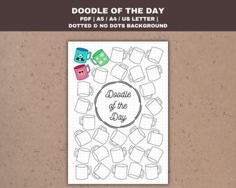 May include: A printable sheet with a dotted background featuring a doodle of a mug with the text "Doodle of the Day" in a circle. There are multiple outlines of mugs around the center doodle.