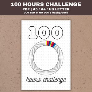 May include: Printable 100 hours challenge tracker with a circle divided into sections. The circle is partially filled in with coloured sections. The text "100 hours challenge" is written below the circle.