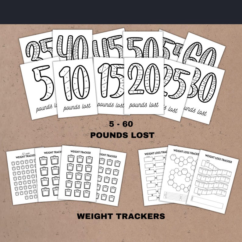 There are pages for weight loss: 5 - 60 pounds lost, weight trackers