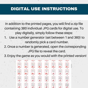 May include: Instructions for using a digital version of a game. The instructions explain how to use a number generator to randomly select a card from a zip file containing 360 individual JPG cards.