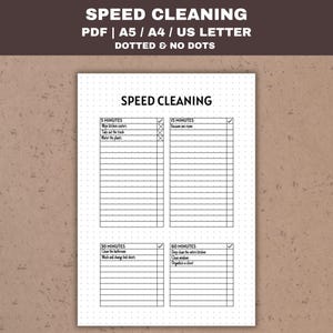 May include: A printable speed cleaning checklist with four sections for 5, 15, 30, and 60 minutes. Each section has a checklist with checkboxes and lines for writing tasks. The checklist is on a white background with a dotted pattern.